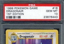 1999 Pokemon 1st Edition Base Dragonair PSA 10 Gem Mint #18