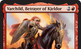 Varchild, Betrayer of Kjeldor