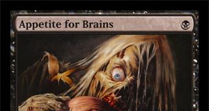Appetite for Brains