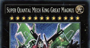 Super Quantal Mech King Great Magnus