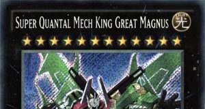 Super Quantal Mech King Great Magnus