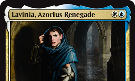 Lavinia, Azorius Renegade