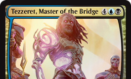 Tezzeret, Master of the Bridge