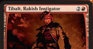Tibalt, Rakish Instigator
