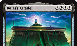 Bolas's Citadel