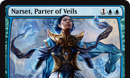 Narset, Parter of Veils