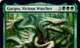 Gargos, Vicious Watcher
