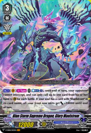 Blue Storm Supreme Dragon, Glory Maelstrom