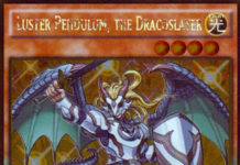 Yugioh Luster Pendulum, the Dracoslayer