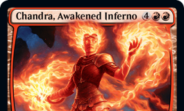 Chandra, Awakened Inferno