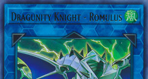 Dragunity Knight - Romulus