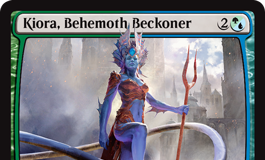 Kiora, Behemoth Beckoner