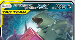 Mega Sableye & Tyranitar-GX