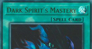 Dark Spirit's Mastery