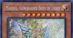 Mardel, Generaider Boss of Light