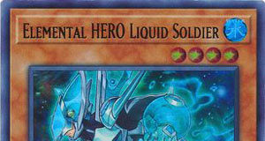 Elemental HERO Liquid Soldier