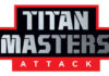 Titan Masters Attack