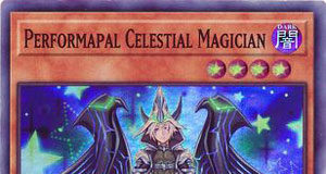 Performapal Celestial Magician