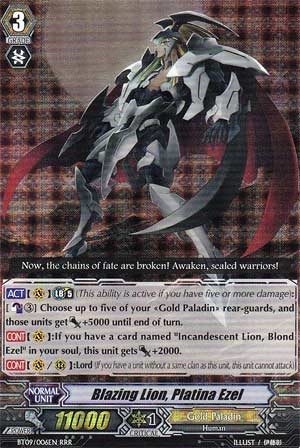 Blazing Lion, Platina Ezel