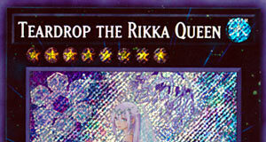 Teardrop the Rikka Queen