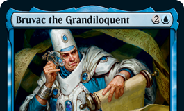 Bruvac the Grandiloquent