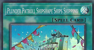 Plunder Patroll Shipshape Ships Shipping