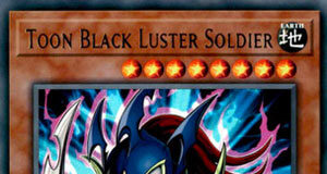 Toon Black Luster Soldier
