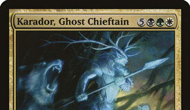 Karador, Ghost Chieftain