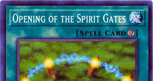 Opening of the Spirit Gates