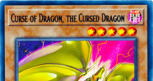 Curse of Dragon, the Cursed Dragon