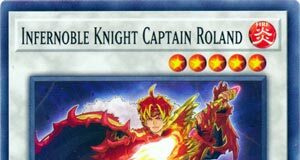 Infernoble Knight Captain Roland