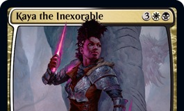 Kaya the Inexorable