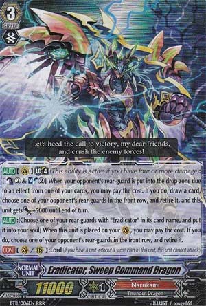 Eradicator, Sweep Command Dragon