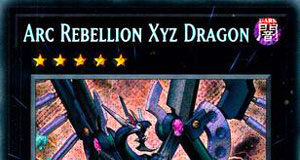 Arc Rebellion Xyz Dragon