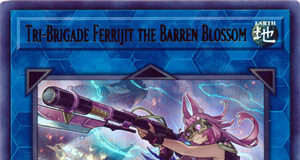 Tri-Brigade Ferrijit the Barren Blossom