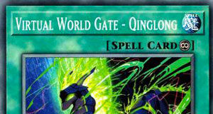 Virtual World Gate - Qinglong