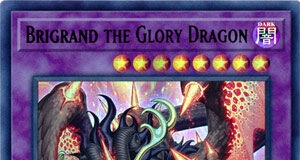 Brigrand the Glory Dragon