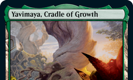 Yavimaya, Cradle of Growth