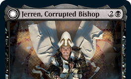 Jerren, Corrupted Bishop