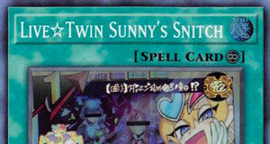 Live☆Twin Sunny's Snitch