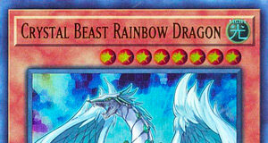 Crystal Beast Rainbow Dragon