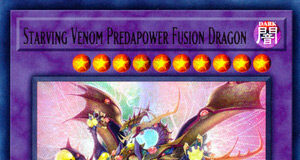 Starving Venom Predapower Fusion Dragon