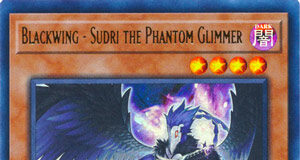 Blackwing - Sudri the Phantom Glimmer