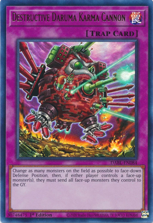 Destructive Daruma Karma Cannon