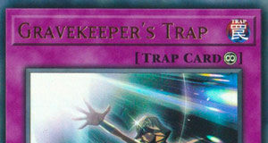 Gravekeeper's Trap