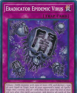 Eradicator Epidemic Virus