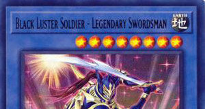 Black Luster Soldier - Legendary Swordsman