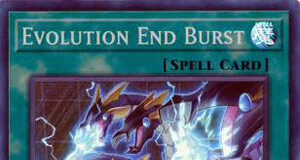 Evolution End Burst