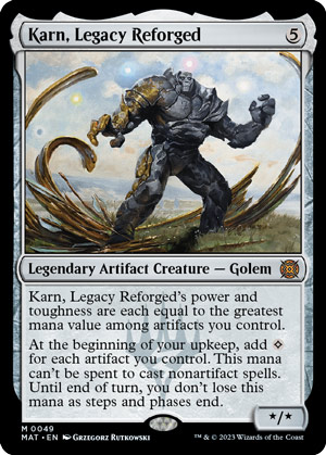 Karn, Legacy Reforged 