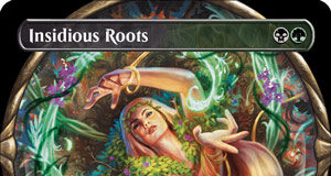 Insidious Roots